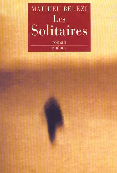Les solitaires