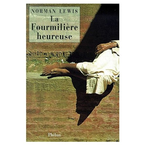 La fourmilière heureuse