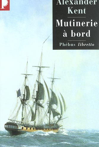 Une aventure de Richard Bolitho : Mutinerie à bord