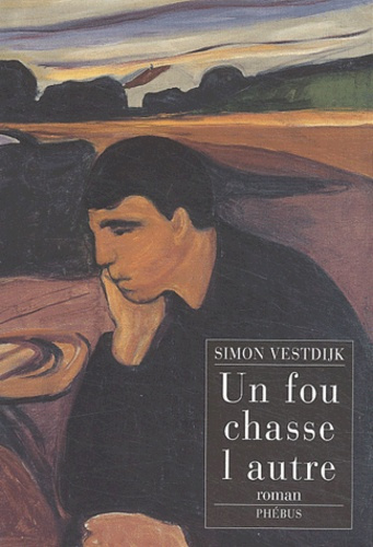 Un fou chasse l'autre