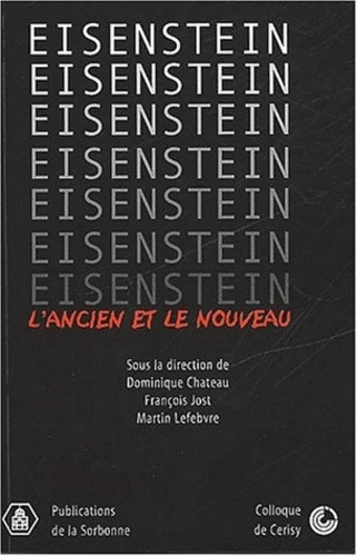 EISENSTEIN L ANCIEN ET LE NOUVEAU