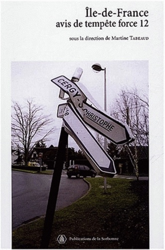 ILE DE FRANCE AVIS DE TEMPETE FORCE 12