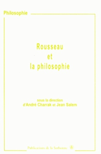 ROUSSEAU ET LA PHILOSOPHIE