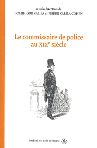 COMMISSAIRE DE POLICE AU XIXE SIECLE