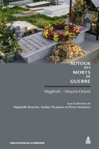 AUTOUR DES MORTS DE GUERRE