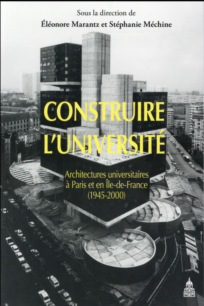 CONSTRUIRE L UNIVERSITE