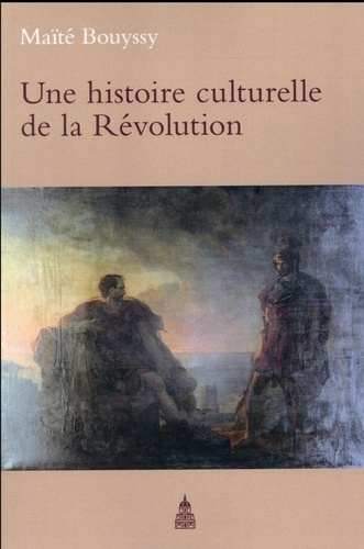 HISTOIRE CULTURELLE DE LA REVOLUTION