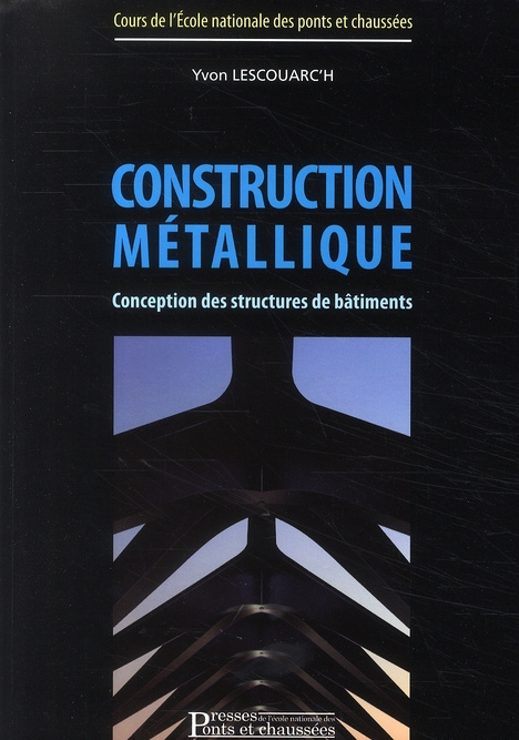 Construction métallique. Conception des structures de bâtiments