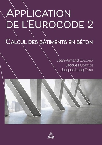 Applications de l'Eurocode 2. Calcul des bâtiments en béton