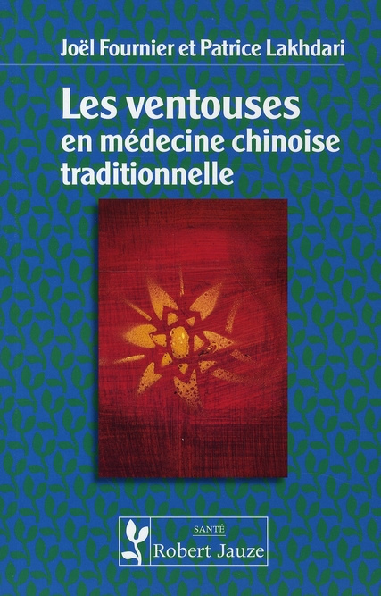 Les ventouses en médecine chinoise traditionnelle
