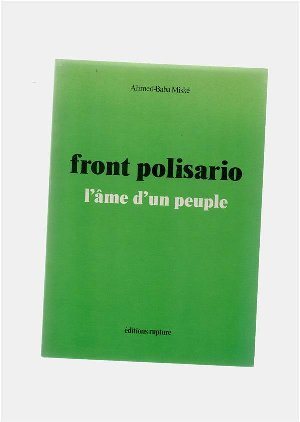 FRONT POLISARIO L'AME D'UN PEUPLE