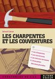 Les charpentes et les couvertures