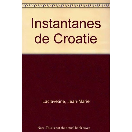 INSTANTANES DE CROATIE