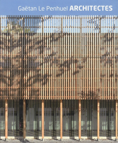 Gaëtan Le Penhuel Architectes