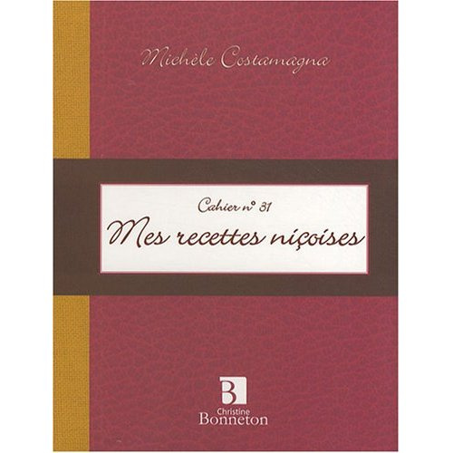 CAH.31 MES RECETTES NICOISES