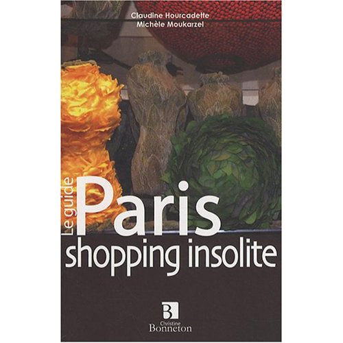 Paris. Shopping insolite