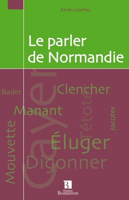 Parler de normandie (le)