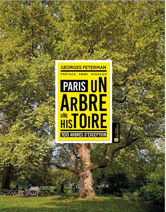 PARIS. UN ARBRE, UNE HISTOIRE