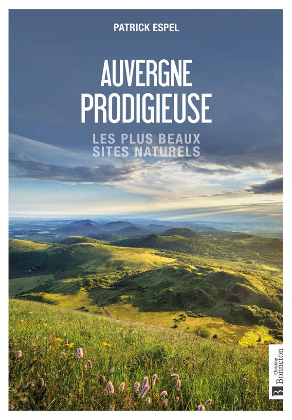 Auvergne prodigieuse