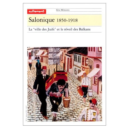 SALONIQUE 1850-1918
