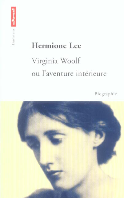 Virginia Woolf ou L'aventure intérieure