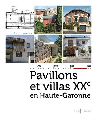 Pavillons et villas XXe en Haute-Garonne