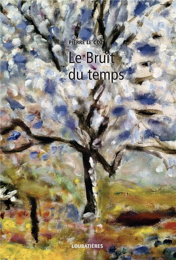 L'Europe et la profondeur. Tome 14, Le bruit du temps