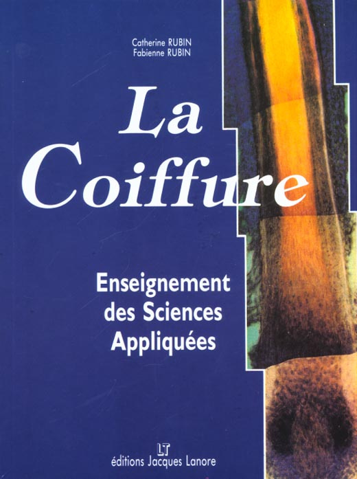 La coiffure. Enseignement des sciences appliquées