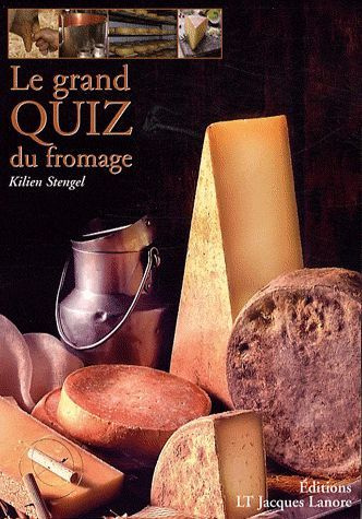 Le grand quizz du fromage
