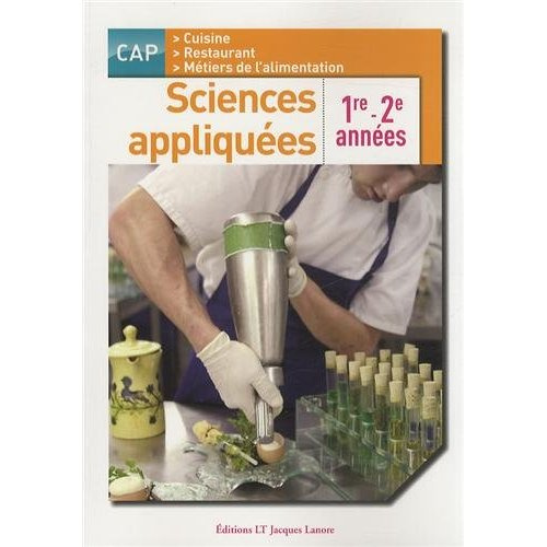 SCIENCES APPLIQUEES 1RE ET 2E ANNEES - CAP CUISINE ET RESTAURANT - POCHETTE ELEVE