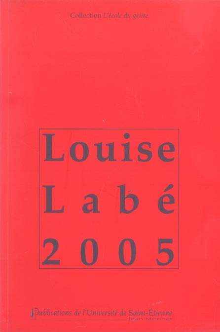 Louise Labé 2005