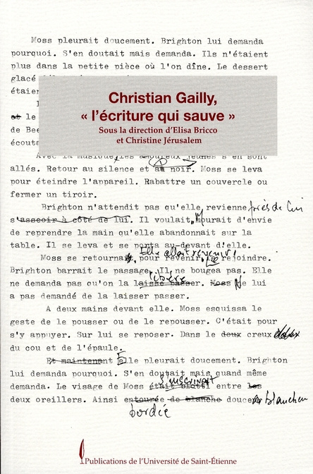 Christian Gailly, "l'écriture qui sauve"