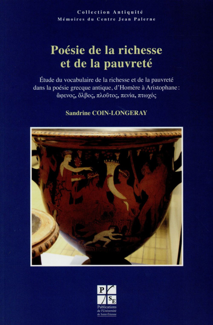 Poésie de la richesse et de la pauvreté. Etude du vocabulaire de la richesse et de la pauvreté dans