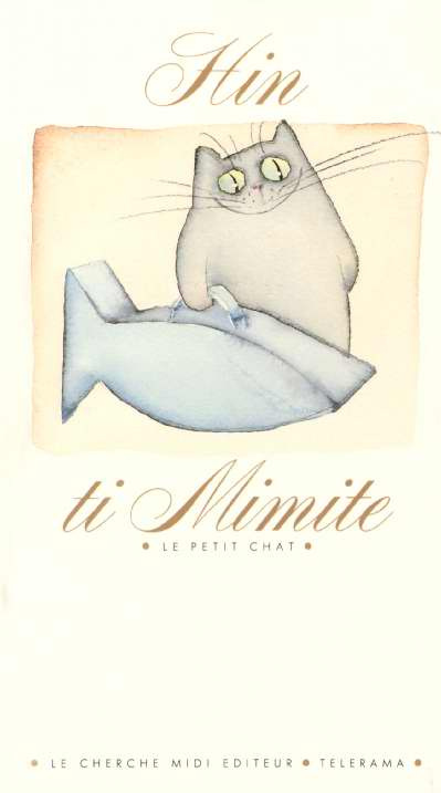 LA BIBLIOTHEQUE DU DESSINATEUR - TI MIMITE LE PETIT CHAT