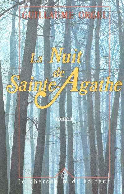 La nuit de Sainte-Agathe