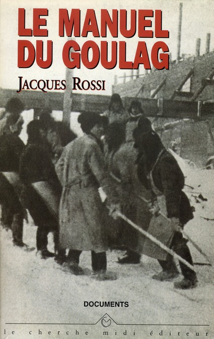 LE MANUEL DU GOULAG. Dictionnaire historique