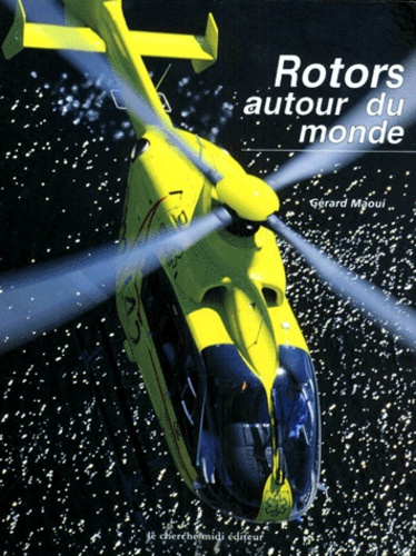 Rotors autour du monde
