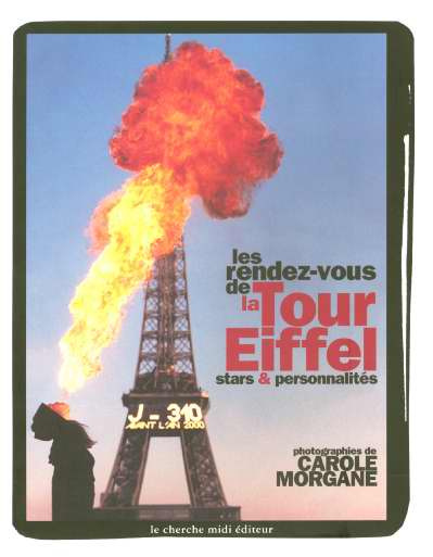 LES RENDEZ-VOUS DE LA TOUR EIFFEL. Stars et personnalités