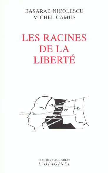 Les racines de la liberté