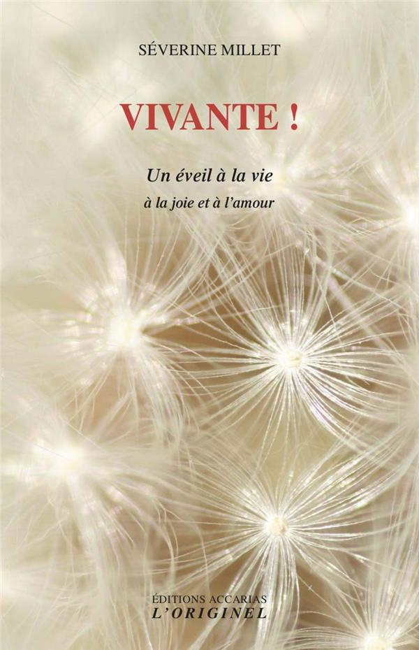 Vivante ! Un éveil à la vie, à la joie et à l'amour