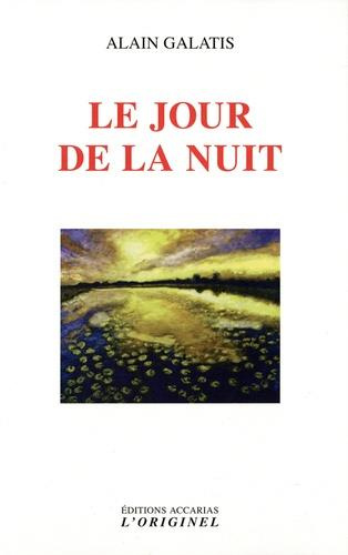 Le jour de la nuit