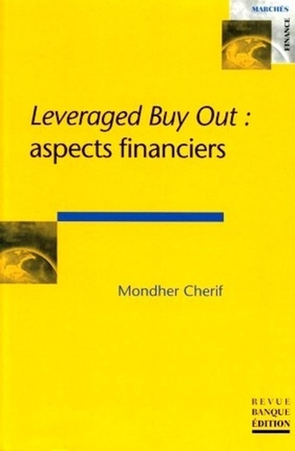 LEVERAGED BUY OUT : APSECTS FINANCIERS