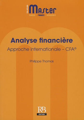 ANALYSE FINANCIERE. APPROCHE INTERNATIONALE - CFA