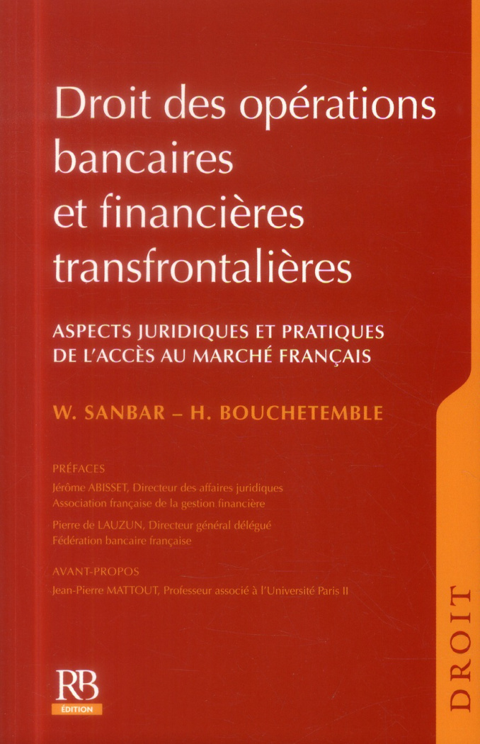 DROIT DES OPERATIONS BANCAIRES ET FINANCIERES TRANSFRONTALIERES