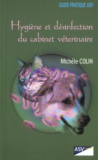 Hygiène et désinfection du cabinet vétérinaire
