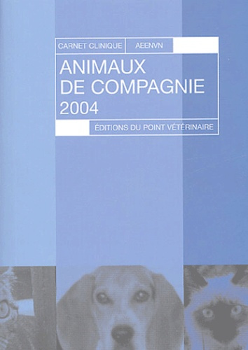 Animaux de compagnie. Edition 2004