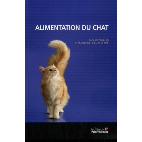 Alimentation du chat. 2e édition