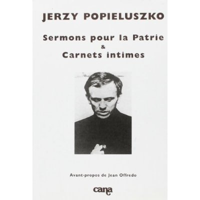Sermons pour la Patrie et Carnets intimes