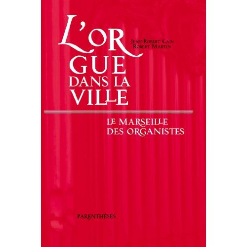 L'orgue dans la ville