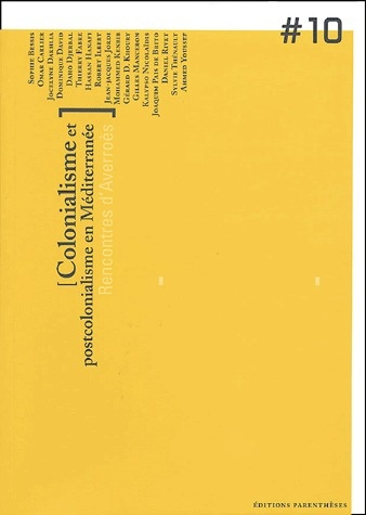 Colonialisme et post-colonialisme en Méditerranée